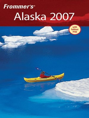 Frommer's Alaska 2007 - ebook